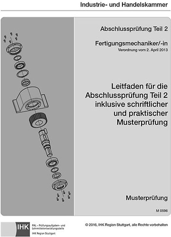 Leitfaden für die Abschlussprüfung Teil 2 inklusive schriftlicher und praktischer Musterprüfung