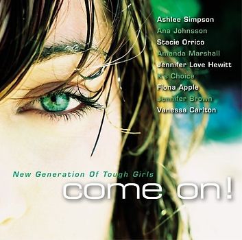 Come On! - New Generation Of Tough Girls