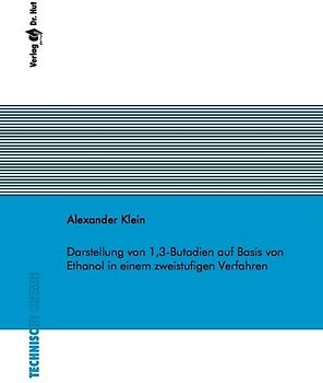 Darstellung von 1,3-Butadien auf Basis von Ethanol in einem zweistufigen Verfahren