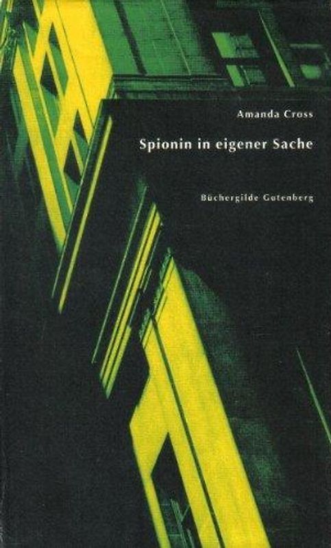 Spionin in eigener Sache.