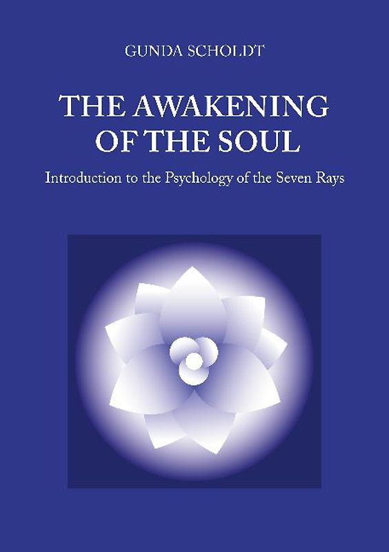 The Awakening of the Soul
