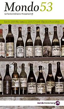 Mondo 53. Barolo 2004, Barbaresco 2005, Chianti Classico, Australien. Neuseeland, Crozes-Hermitage
