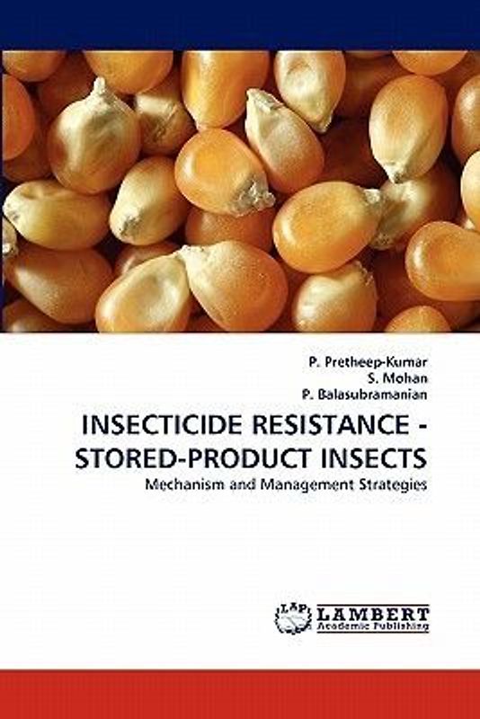 INSECTICIDE RESISTANCE - STORED-PRODUCT INSECTS