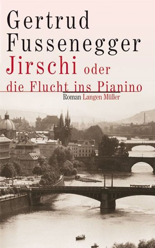 Jirschi oder die Flucht ins Pianino
