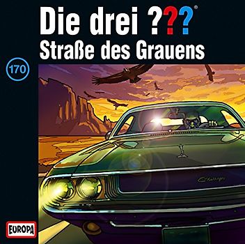 Die Drei ???: Folge 170 - Straße des Grauens