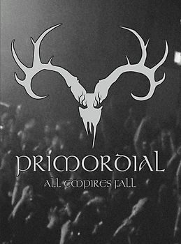 Primordial - All Empire's Fall