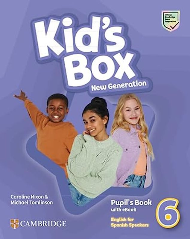 Kid's Box New Generation English for Spanish Speakers Level 6 Pupil's Book with eBook