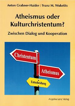 Atheismus oder Kulturchristentum?