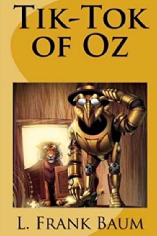 Tik-Tok of Oz (Annotated)