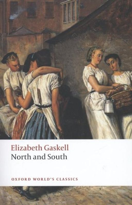 North and South (Oxford World's Classics) - Elizabeth Gaskell