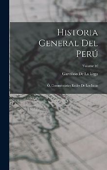 Historia General Del Perú