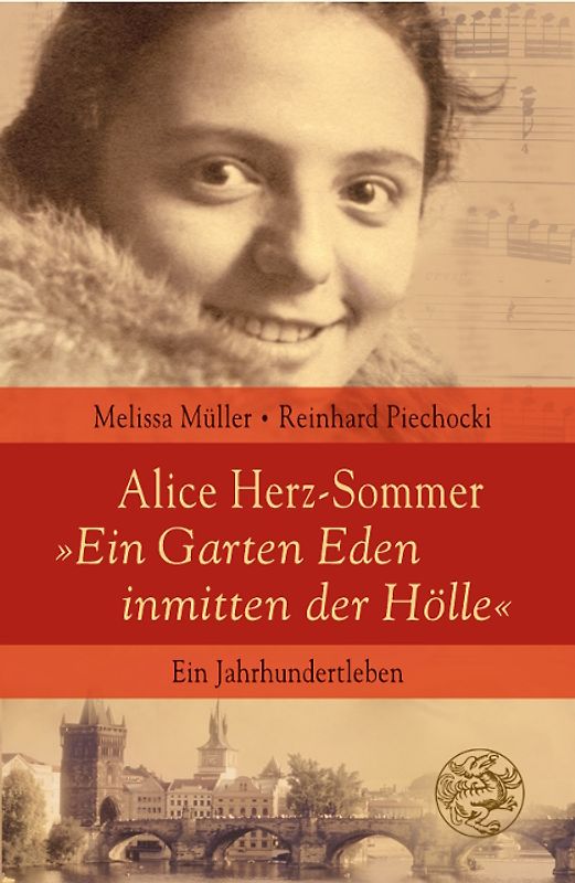 Alice Herz-Sommer - "Ein Garten Eden inmitten der Hölle"