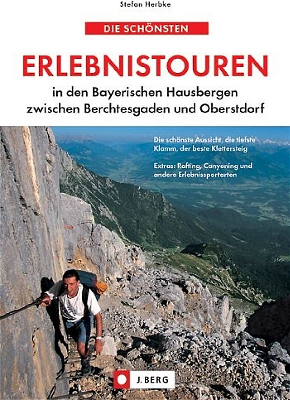 Die schönsten Erlebnistouren in den Bayerischen Hausbergen