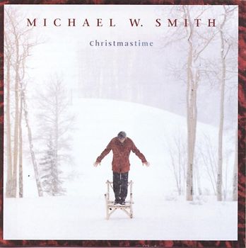 Smith,Michael W. - Christmastime