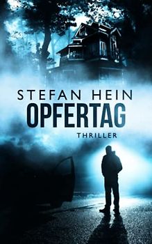 Opfertag (Dirk Sprenger, Band 2)