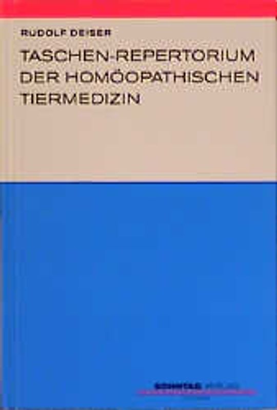Taschen-Repertorium der homöopathischen Tiermedizin