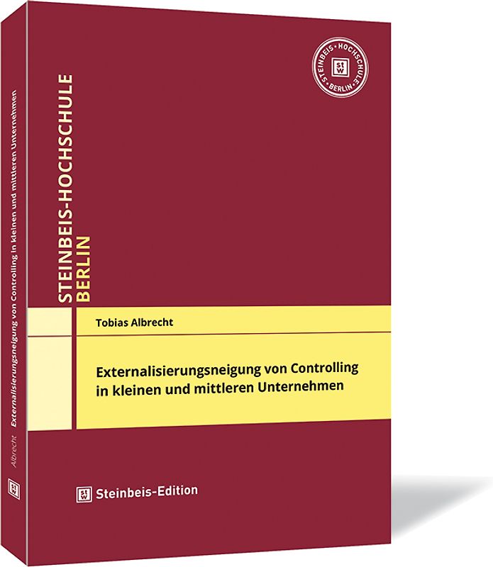 Externalisierungsneigung von Controlling in kleinen und mittleren Unternehmen