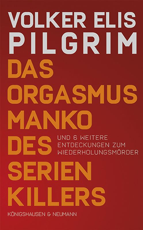 Das Orgasmusmanko des Serienkillers