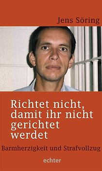 Richtet nicht, damit ihr nicht gerichtet werdet