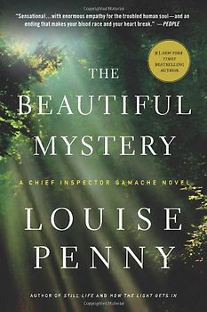 The Beautiful Mystery (Chief Inspector Gamache Novels) - Penny, Louise