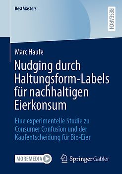 Nudging durch Haltungsform-Labels für nachhaltigen Eierkonsum