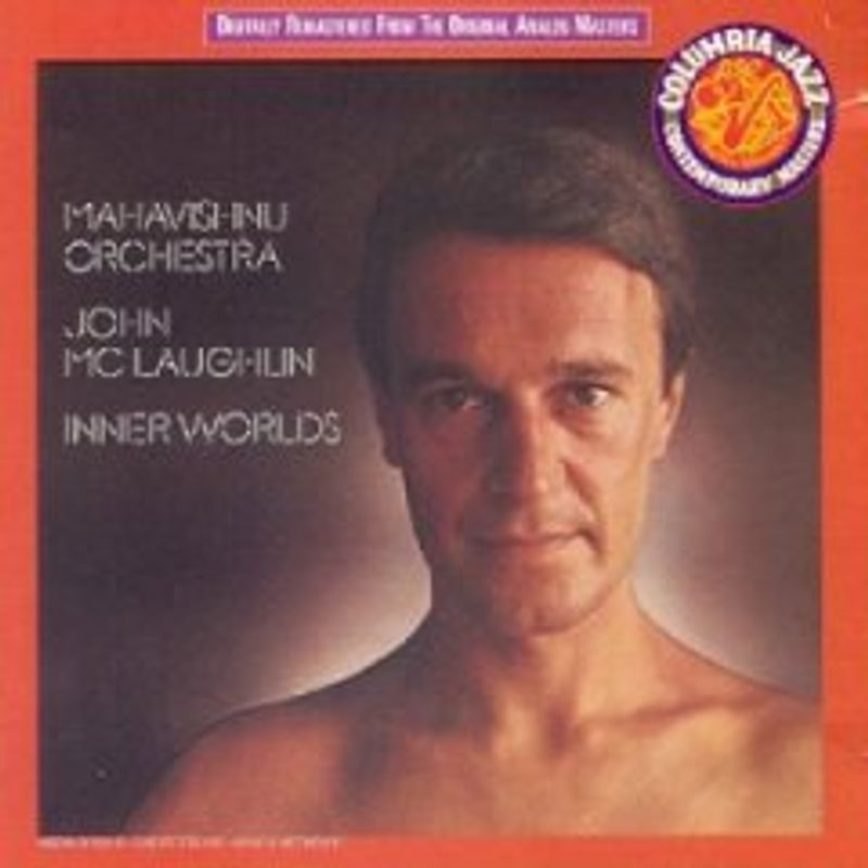 Mahavishnu Orchestra - Inner Worlds