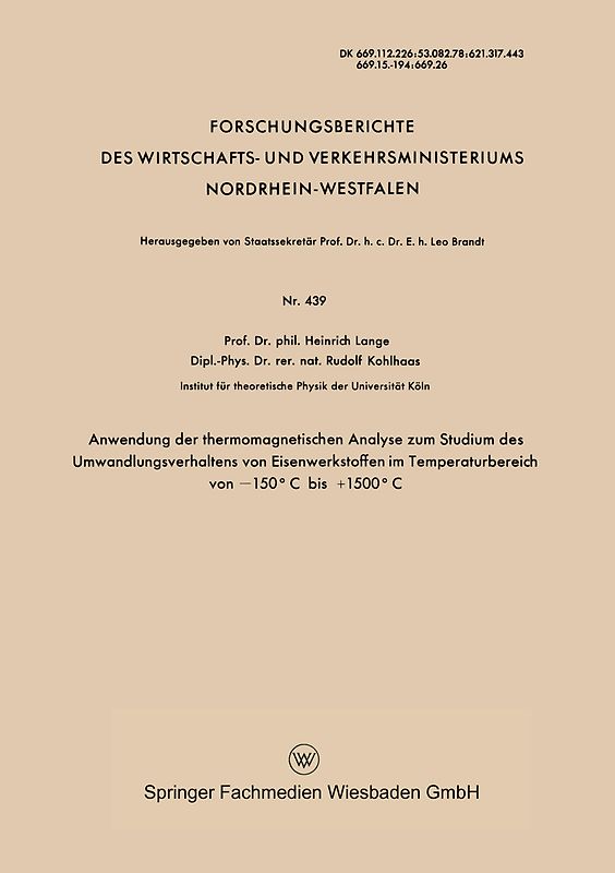 Anwendung der thermomagnetischen Analyse zum Studium des Umwandlungsverhaltens von Eisenwerkstoffen im Temperaturbereich von −150°C bis +1500°C
