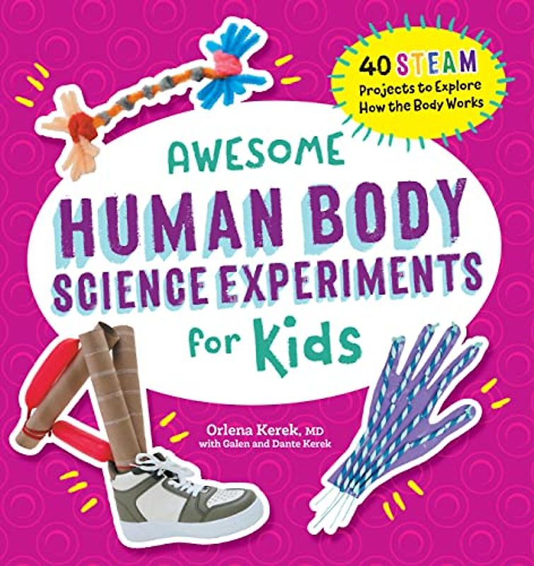 Awesome Human Body Science Experiments for Kids
