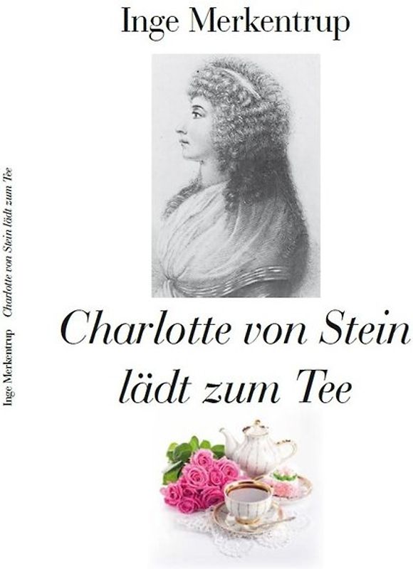 Charlotte von Stein lädt zum Tee