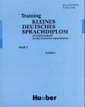 Training Kleines Deutsches Sprachdiplom. Lektüre