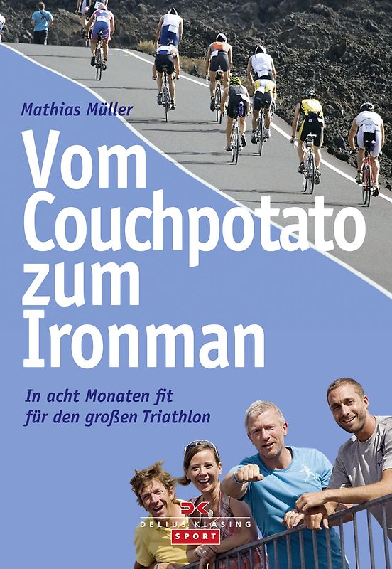 Vom Couchpotato zum Ironman