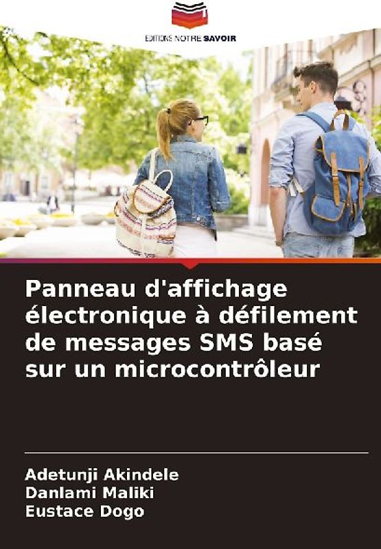 Panneau d'affichage électronique à défilement de messages SMS basé sur un microcontrôleur
