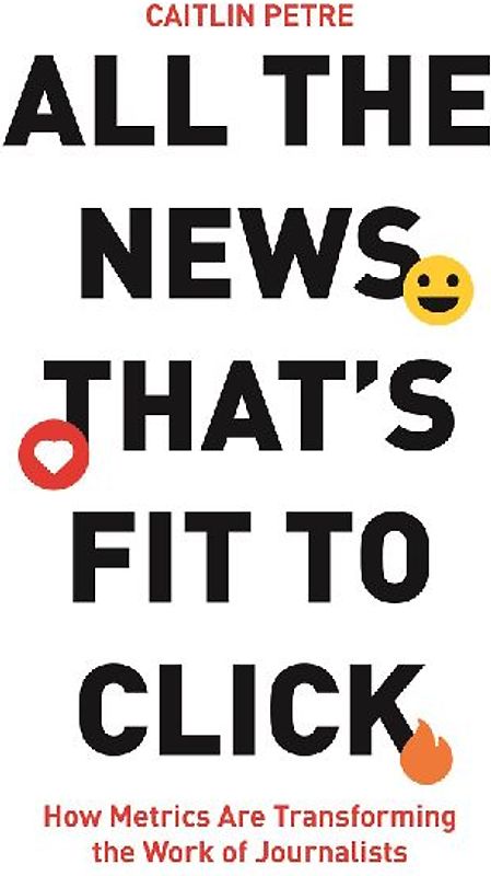 All the News That's Fit to Click