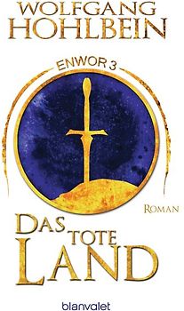 Das tote Land - Enwor 3