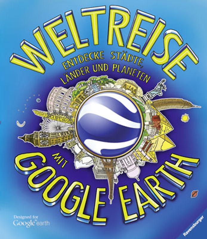 Weltreise mit Google Earth