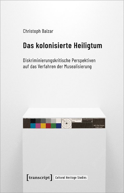 Das kolonisierte Heiligtum