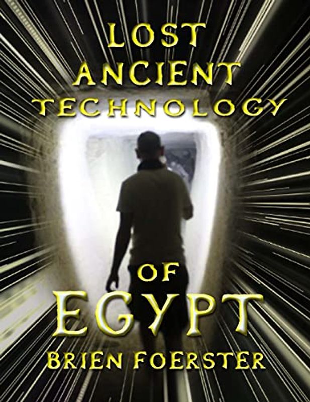 Lost Ancient Technology Of Egypt
