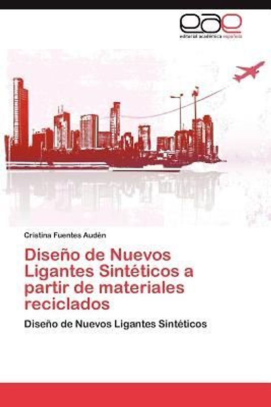 Diseño de Nuevos Ligantes Sintéticos a partir de materiales reciclados