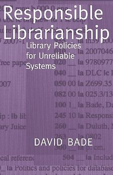 Responsible Librarianship