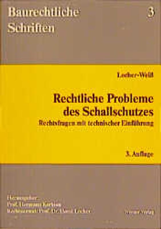 Rechtliche Probleme des Schallschutzes