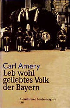 Leb wohl geliebtes Volk der Bayern