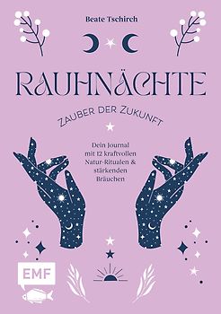 Rauhnächte – Zauber der Zukunft