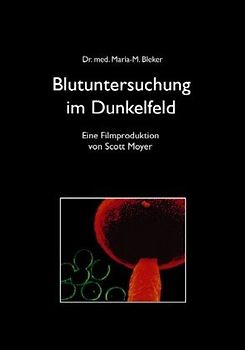 Blutuntersuchung im Dunkelfeld DVD