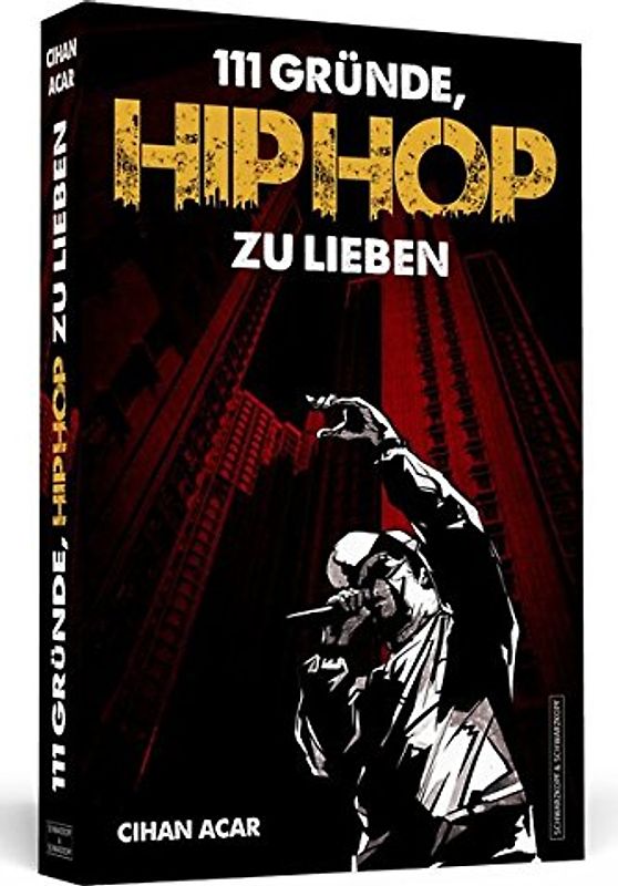 111 Gründe, HipHop zu lieben