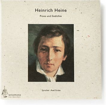 Heinrich Heine − Gedichte und Prosa