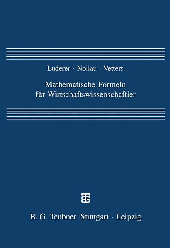 Mathematische Formeln für Wirtschaftswissenschaftler