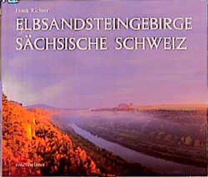 Elbsandsteingebirge Sächsische Schweiz