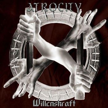 Atrocity - Willenskraft (Re-Release)