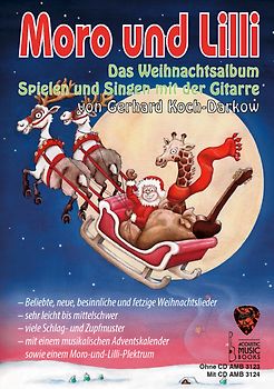 Moro und Lilli. Das Weihnachtsalbum. Ohne CD