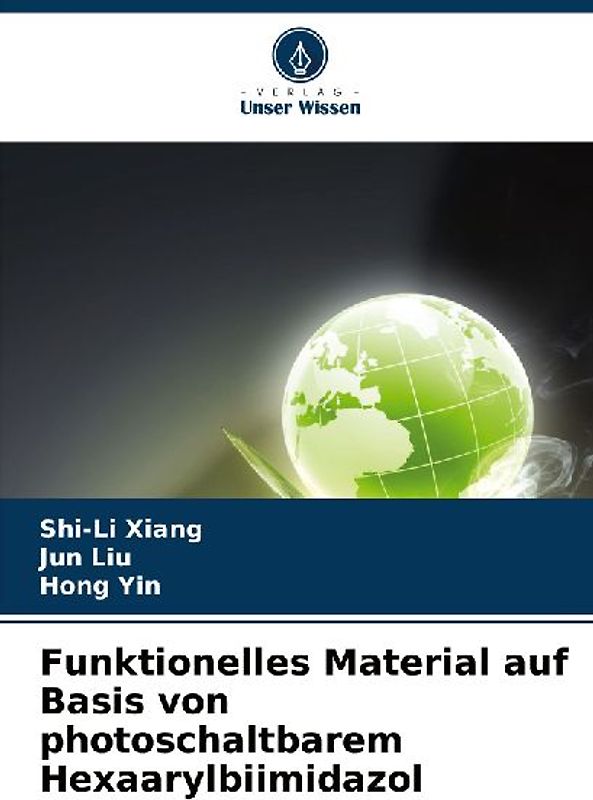 Funktionelles Material auf Basis von photoschaltbarem Hexaarylbiimidazol